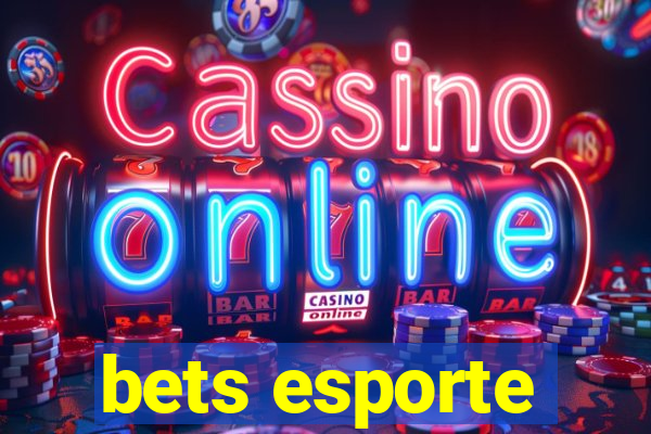 bets esporte